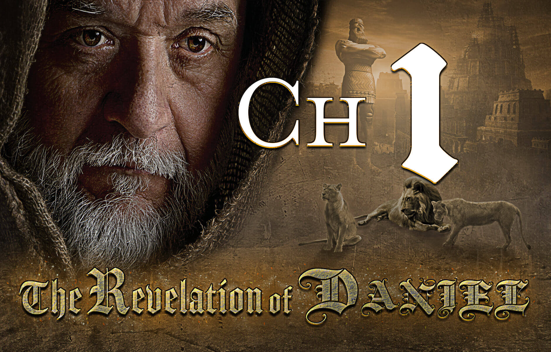 The Revelation of Daniel Chapter 1